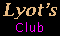 [Lyot's Club]